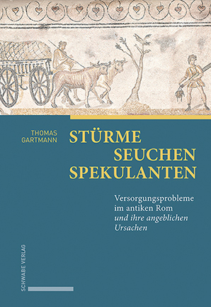 St&uuml;rme - Seuchen - Spekulanten - Thomas Gartmann