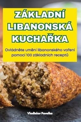 Z�kladn� Libanonsk� KuchaŘka