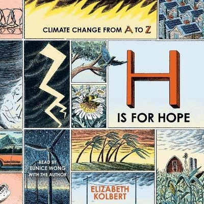 H Is for Hope - Elizabeth Kolbert