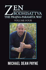 Zen Bodhisattva -  Michael Dean Payne
