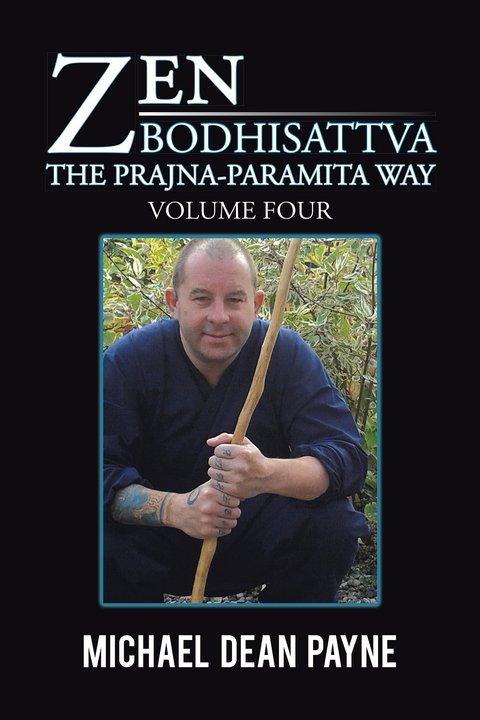 Zen Bodhisattva -  Michael Dean Payne