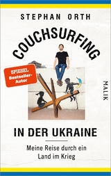 Couchsurfing in der Ukraine - Stephan Orth