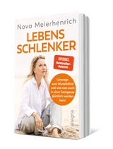 Lebensschlenker - Nova Meierhenrich