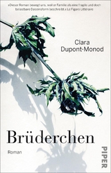 Br&uuml;derchen - Clara Dupont-Monod