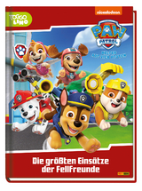 PAW Patrol: Die gr&ouml;&szlig;ten Eins&auml;tze der Fellfreunde - Claudia Weber