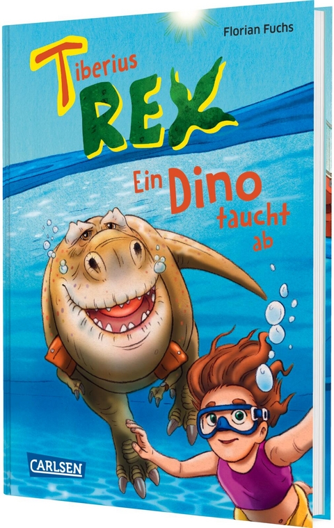 Tiberius Rex 2: Ein Dino taucht ab - Florian Fuchs