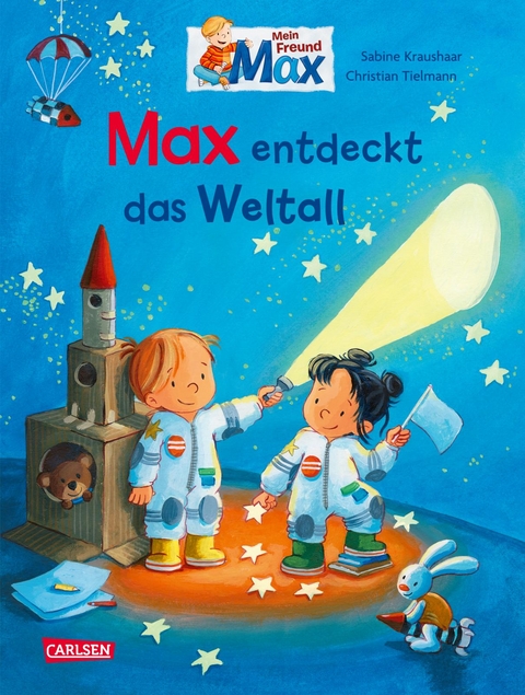 Max-Bilderb&uuml;cher: Max entdeckt das Weltall - Christian Tielmann