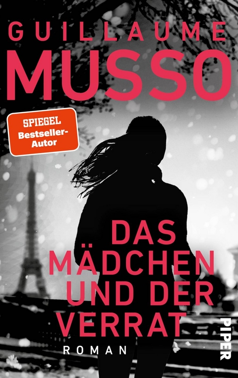 Das M&auml;dchen und der Verrat - Guillaume Musso