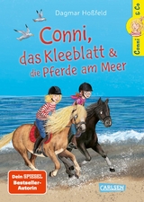 Conni & Co 11: Conni, das Kleeblatt und die Pferde am Meer - Dagmar Ho&szlig;feld