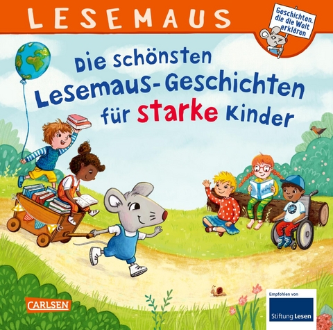 LESEMAUS Sonderb&auml;nde: Die sch&ouml;nsten Lesemaus-Geschichten f&uuml;r starke Kinder