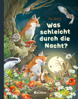 Was schleicht durch die Nacht? - Jana Walczyk