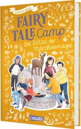 Fairy Tale Camp 4: Das R&auml;tsel der M&auml;rchenmagie - Corinna Wieja
