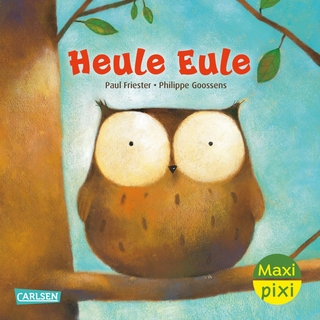 Maxi Pixi 456: Heule Eule