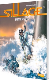 Sillage 23: Immersion - Philippe Buchet