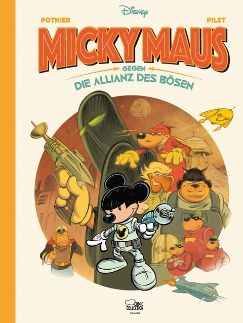 Micky gegen die Allianz des B&ouml;sen -  DISNEY,  Pilet, Nicolas Pothier