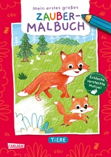 Ausmalbilder f&uuml;r Kita-Kinder: Mein erstes gro&szlig;es Zauber-Malbuch: Tiere