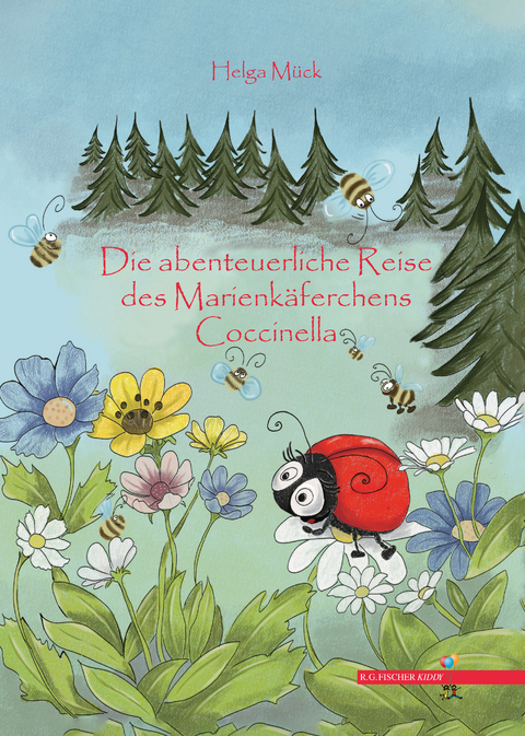 Die abenteuerliche Reise des Marienk&auml;ferchens Coccinella - Helga M&uuml;ck