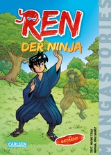 Ren, der Ninja Band 3 &ndash; Getarnt - Miyuki Tsuji