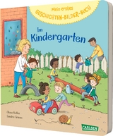Mein erstes Geschichten-Bilder-Buch: Im Kindergarten - Sandra Grimm