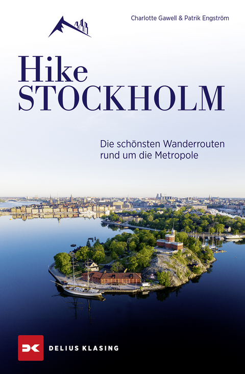 Hike Stockholm - Charlotte Gawell, Patrik Engstr&ouml;m