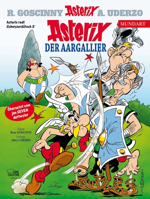 Asterix Mundart Schwyzerd&uuml;tsch III - Ren&eacute; Goscinny, Albert Uderzo