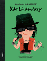 Little People, Big Dreams &ndash; Udo Lindenberg - Mar&iacute;a Isabel S&aacute;nchez Vegara