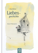 Eine kleine Liebesgeschichte - Marit T&ouml;rnqvist