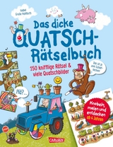 Das dicke Quatsch-R&auml;tselbuch - Isabel Gro&szlig;e Holtforth
