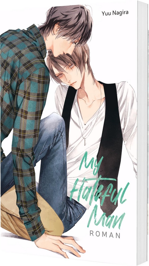 My Hateful Man (My Beautiful Man 2) - Yuu Nagira