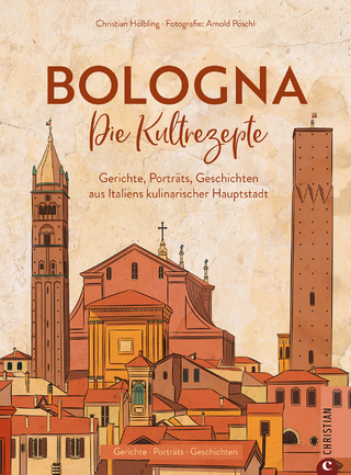 Bologna : die Kultrezepte