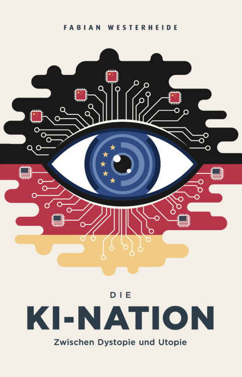Die KI-Nation - Fabian Westerheide