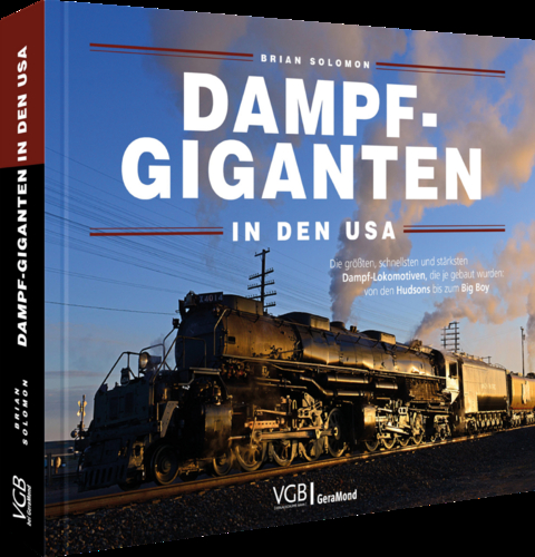 Dampf-Giganten in den USA - Brian Solomon