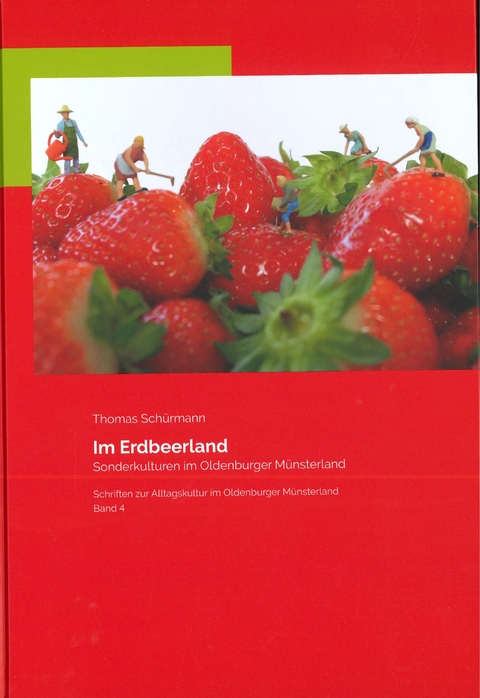 Im Erdbeerland - Thomas Sch&uuml;rmann