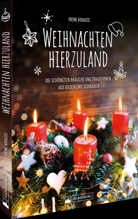 Weihnachten hierzuland - Irene Krau&szlig;