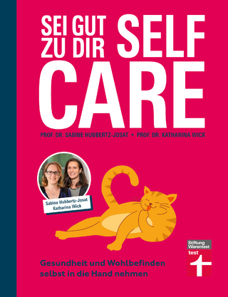 Self Care sei gut zu dir