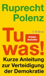 Tu was! - Ruprecht Polenz