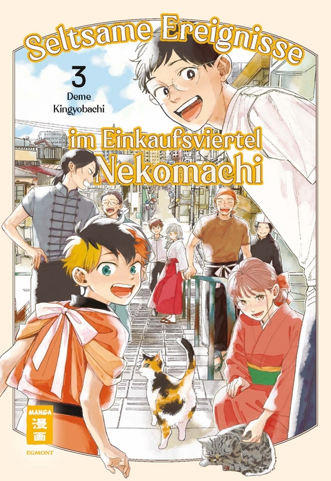 Seltsame Ereignisse im Einkaufsviertel Nekomachi 03 - Deme Kingyobachi
