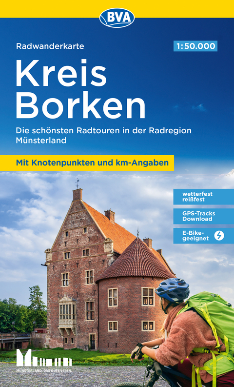 Radwanderkarte BVA Kreis Borken mit Knotenpunkten und km-Angaben, 1:50.000, rei&szlig;- und wetterfest, GPS-Tracks Download, E-Bike-geeignet