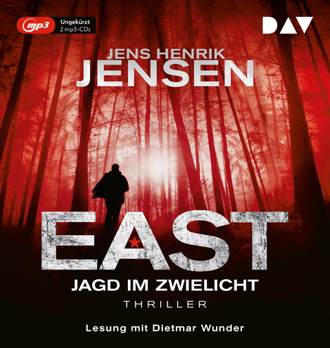 EAST. Jagd im Zwielicht - Jens Henrik Jensen