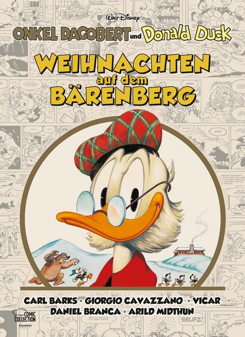 Weihnachten auf dem B&auml;renberg - Walt Disney, Carl Barks, Giorgio Cavazzano, Arild Midthun,  Vicar, Daniel Branca