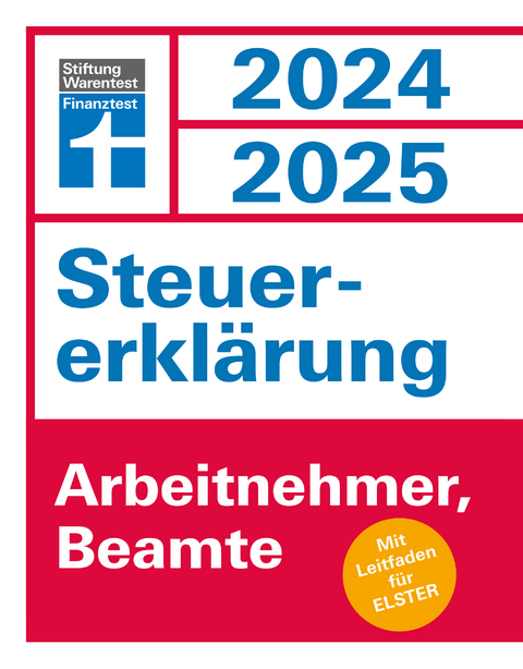 Steuererklärung 2024/2025 - Arbeitnehmer, Beamte - Udo Reuß