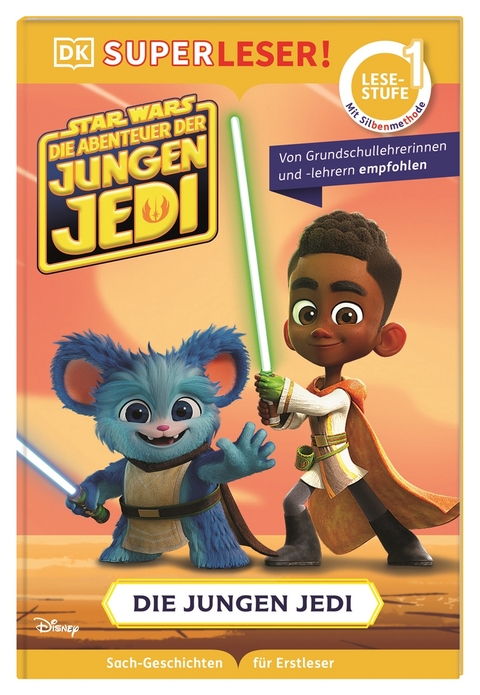 SUPERLESER! Star Wars&trade; Die Abenteuer der jungen Jedi - Die jungen Jedi - Emeli Juhlin