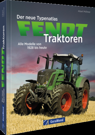 Der neue Typenatlas Fendt Traktoren