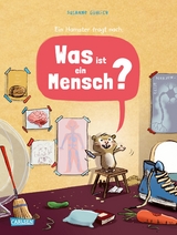Was ist ein Mensch? - Susanne G&ouml;hlich