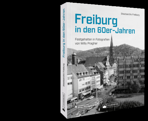 Freiburg in den 60er-Jahren - Staatsarchiv Freiburg