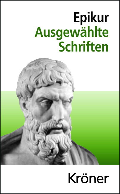 Ausgew&auml;hlte Schriften -  Epikur