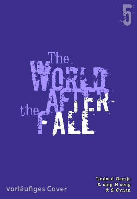 The World After the Fall 5 -  S-Cynan,  Singnsong
