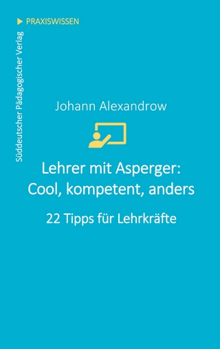 Lehrer mit Asperger: cool, kompetent, anders
