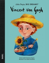 Little People, Big Dreams &ndash; Vincent van Gogh - Mar&iacute;a Isabel S&aacute;nchez Vegara