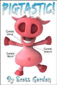 Pigtastic - Scott Gordon